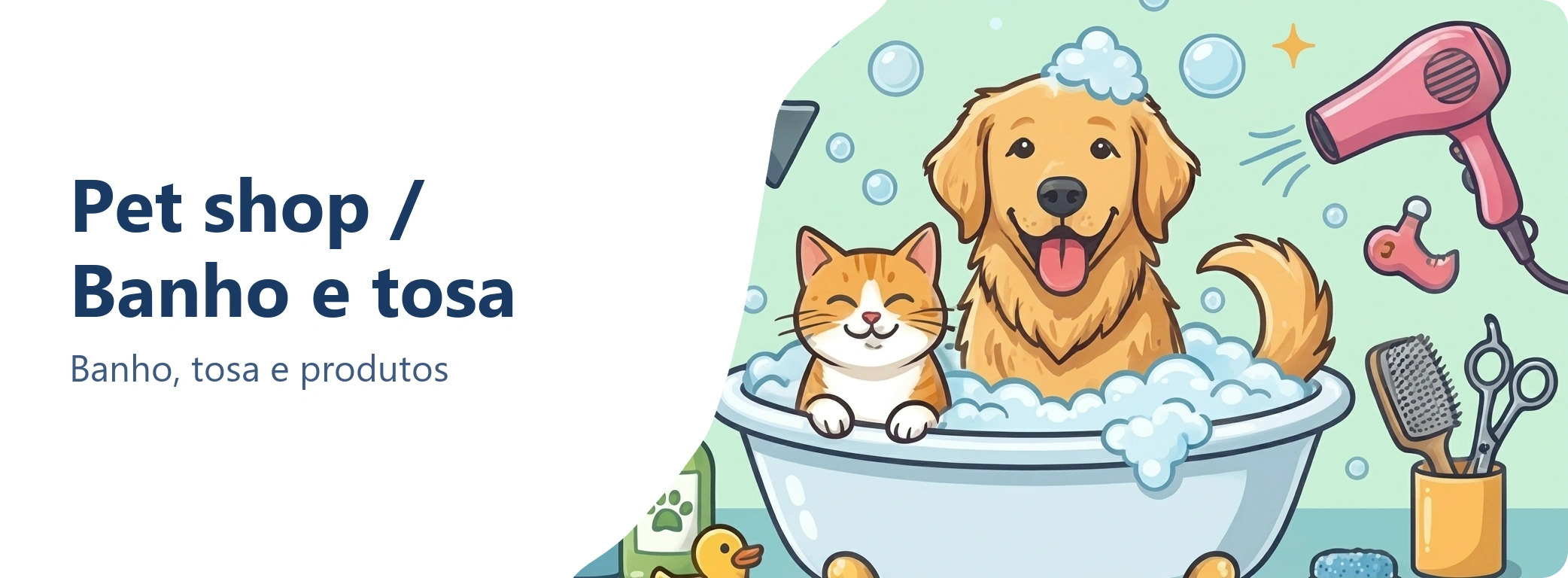 Pet shop / Banho e tosa: Banho, tosa e produtos